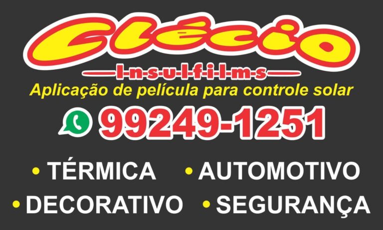 Clécio Insulfilms a mais completa da cidade!